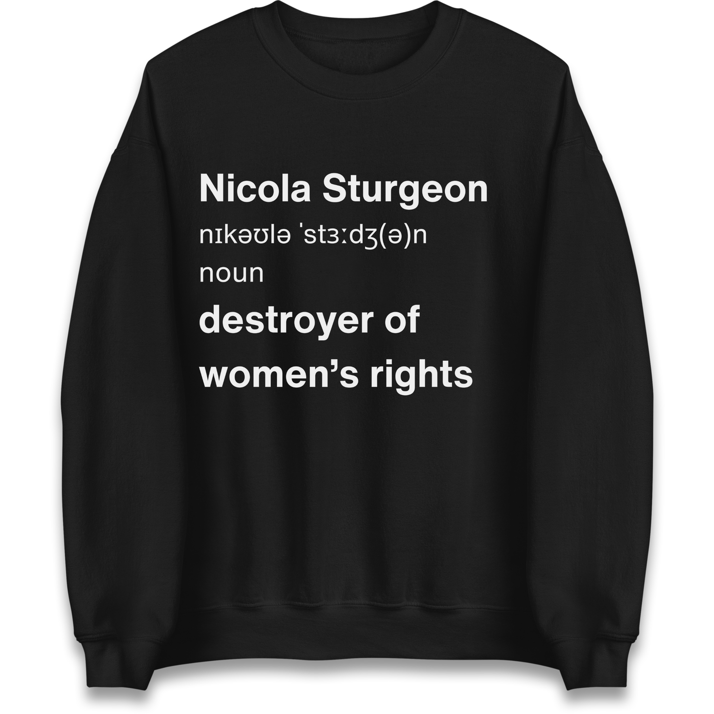 JK Rowling Nicola Sturgeon T Shirt Sweatshirt