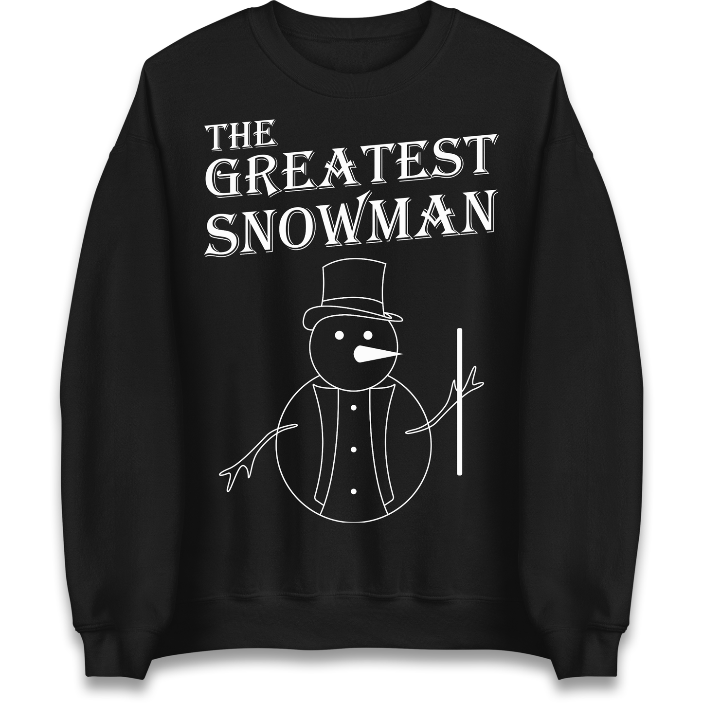 The Greatest Snowman Christmas Sweatshirt