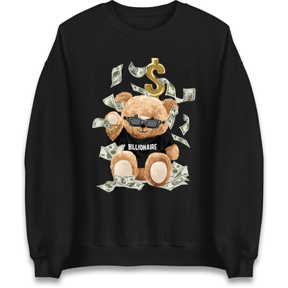 Teddy Bear Billionaire Streetwear Sweatshirt