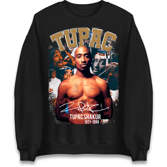 Tupac Shakur 1971 1996 Sweatshirt