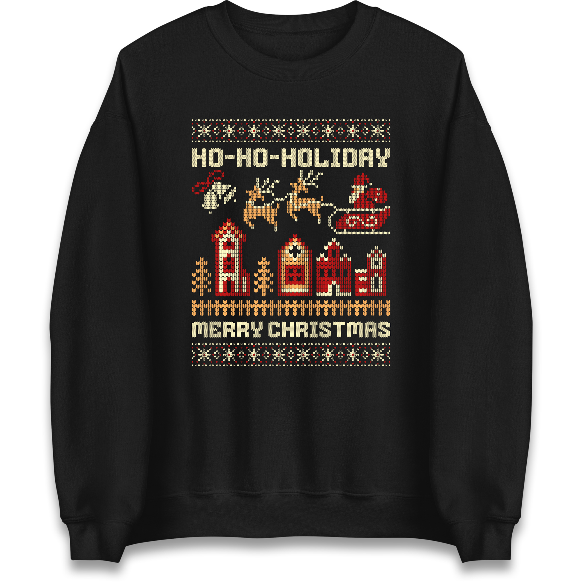 Have Yourself a HO HO HOLIDAY Christmas Sweatshirt