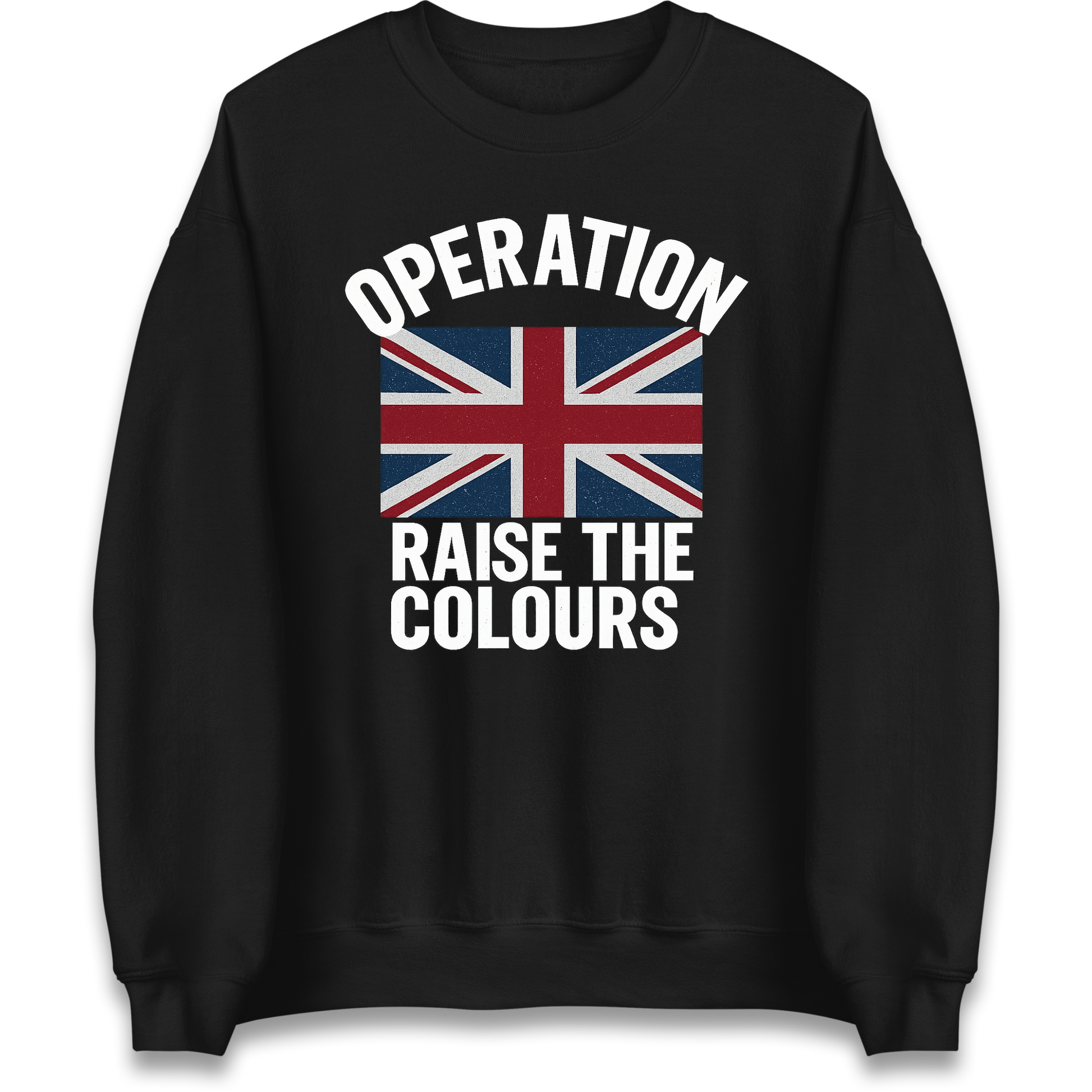 Operation Raise The Colours Sweatshirt