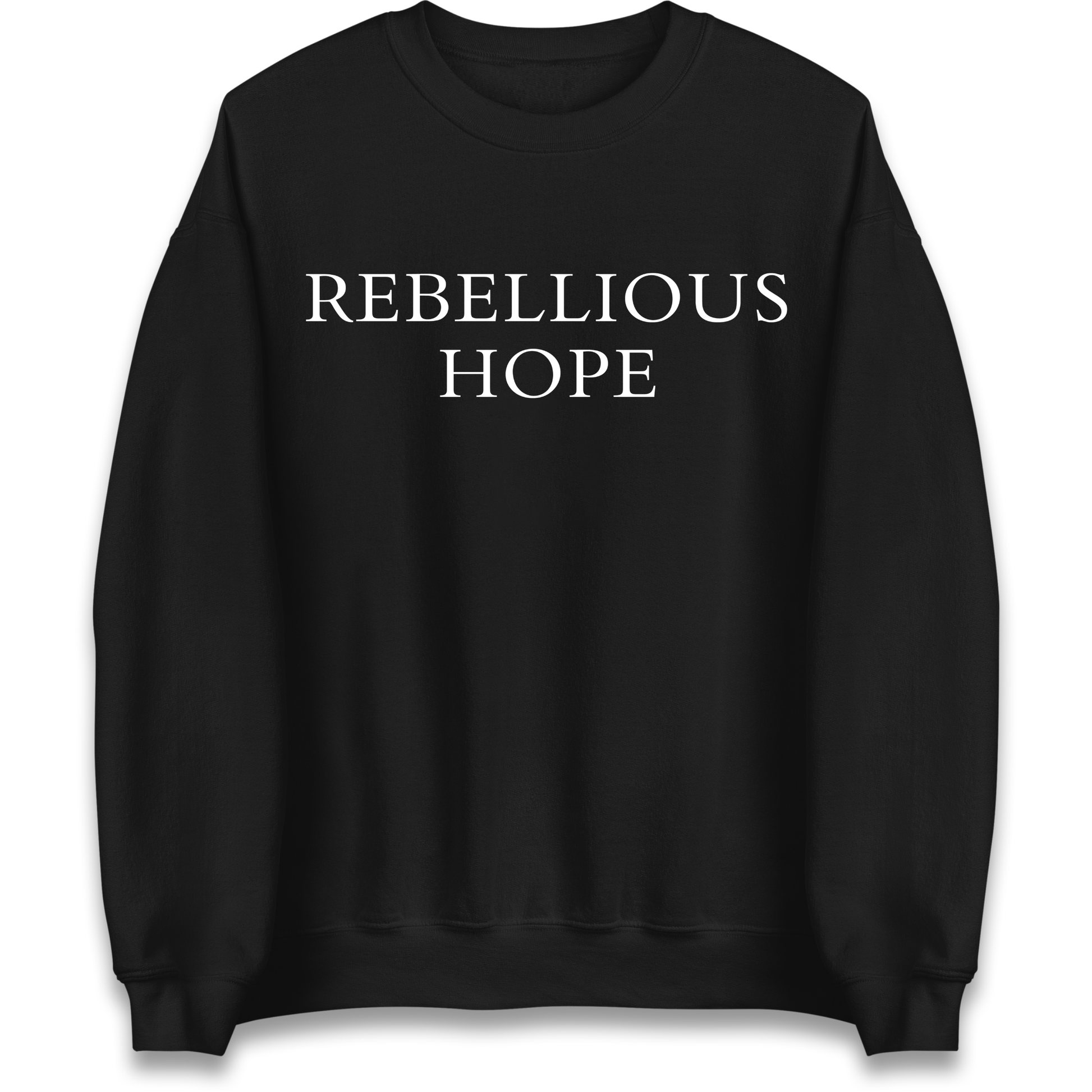 Rebellious Hope Embroidered Sweatshirt