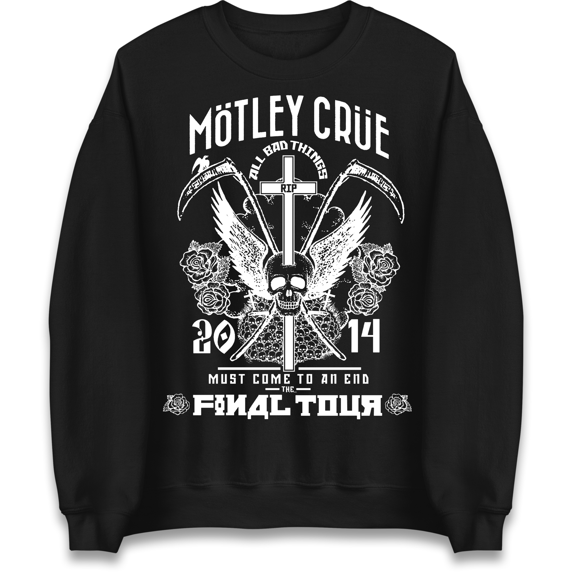 Motley Crue All Bad Things Sweatshirt