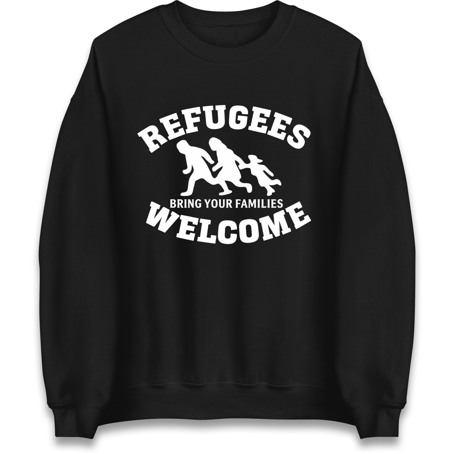 Welcome Refugees Sweatshirt