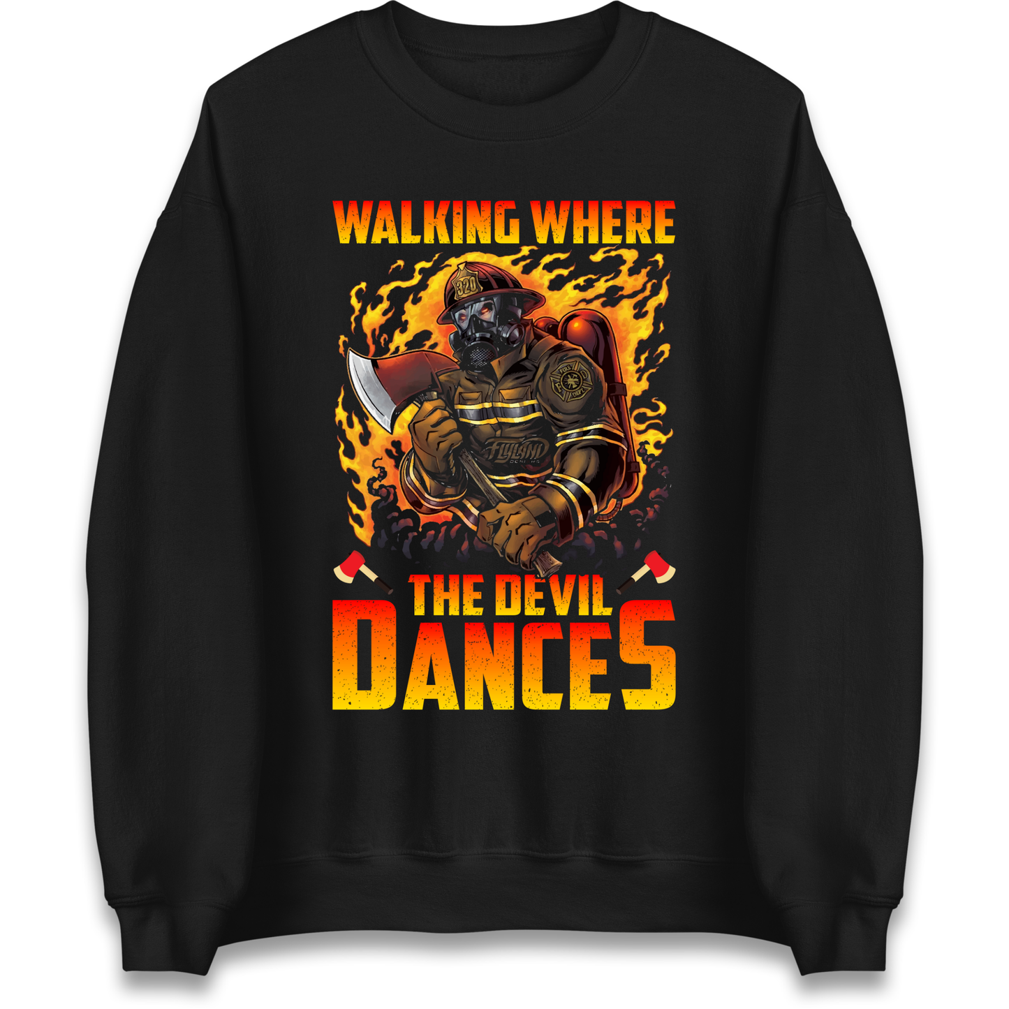 Walking Where The Devil Dances Sweatshirt