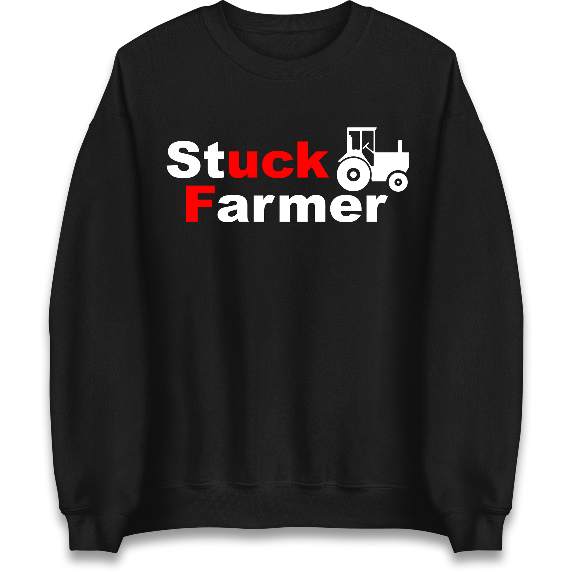 Stuck Farmer Sweatshirt