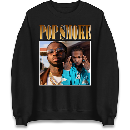 Pop Smoke Sweatshirt