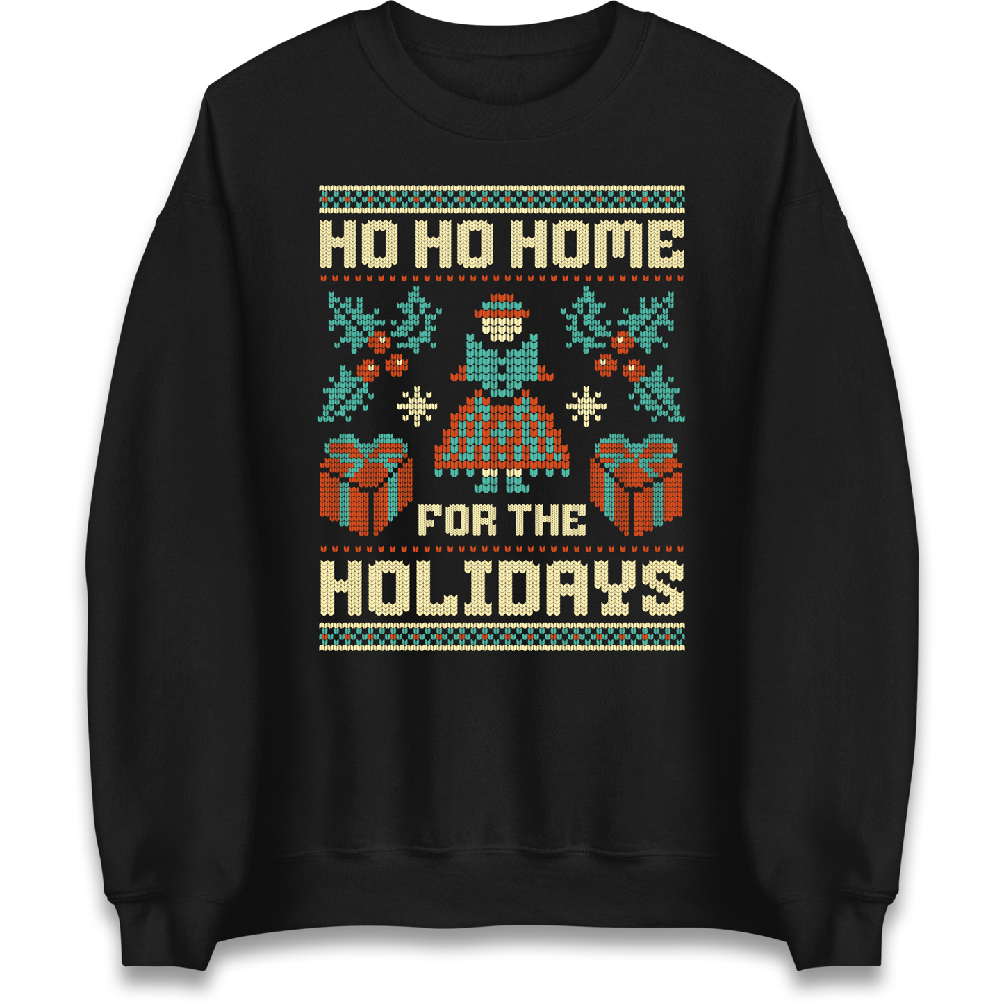 HO HO Home For the Holidays Christmas Sweatshirt
