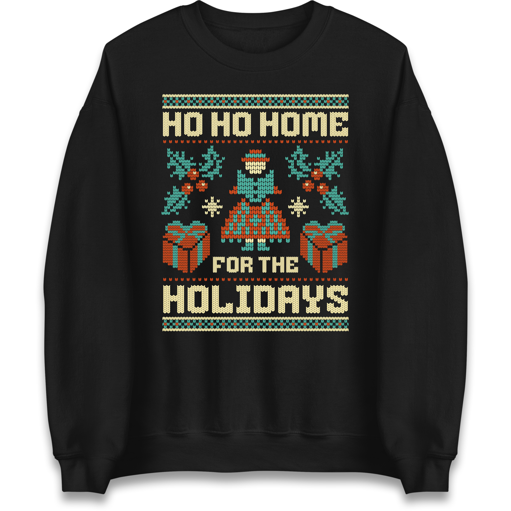 HO HO Home For the Holidays Christmas Sweatshirt