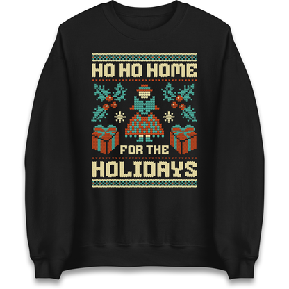 HO HO Home For the Holidays Christmas Sweatshirt