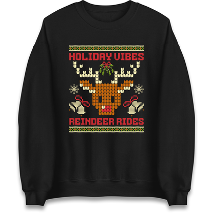 Holiday Vibes Reindeer Rides Christmas Sweatshirt