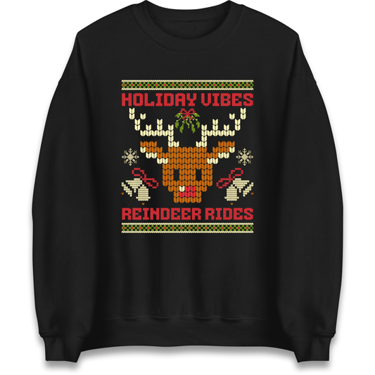 Holiday Vibes Reindeer Rides Christmas Sweatshirt