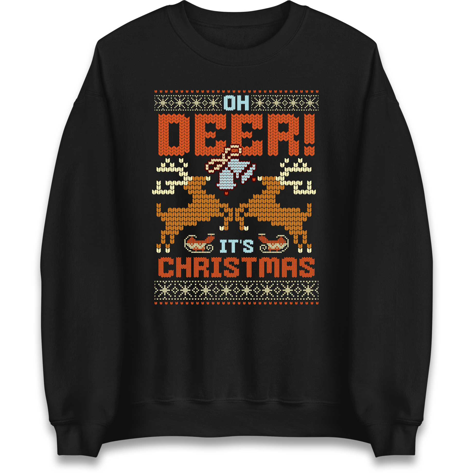 Oh Deer its Christmas Sweatshirt