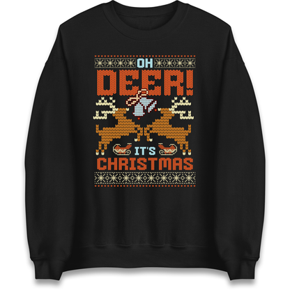 Oh Deer its Christmas Sweatshirt