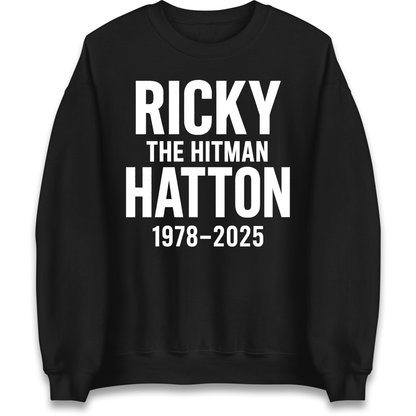 Ricky The Hitman Hatton 1978 2025 Sweatshirt