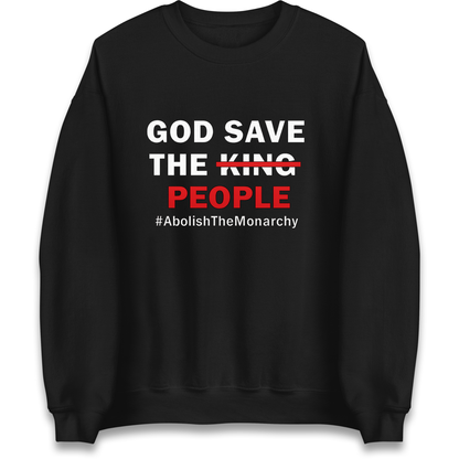 God Save The People Sweatshirt