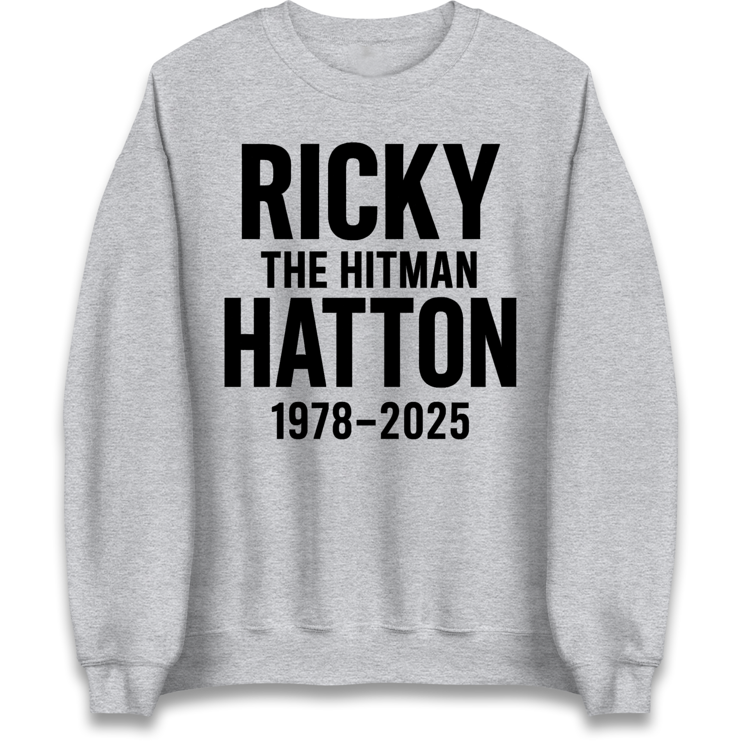 Ricky The Hitman Hatton 1978 2025 Sweatshirt