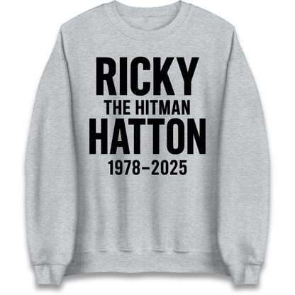 Ricky The Hitman Hatton 1978 2025 Sweatshirt