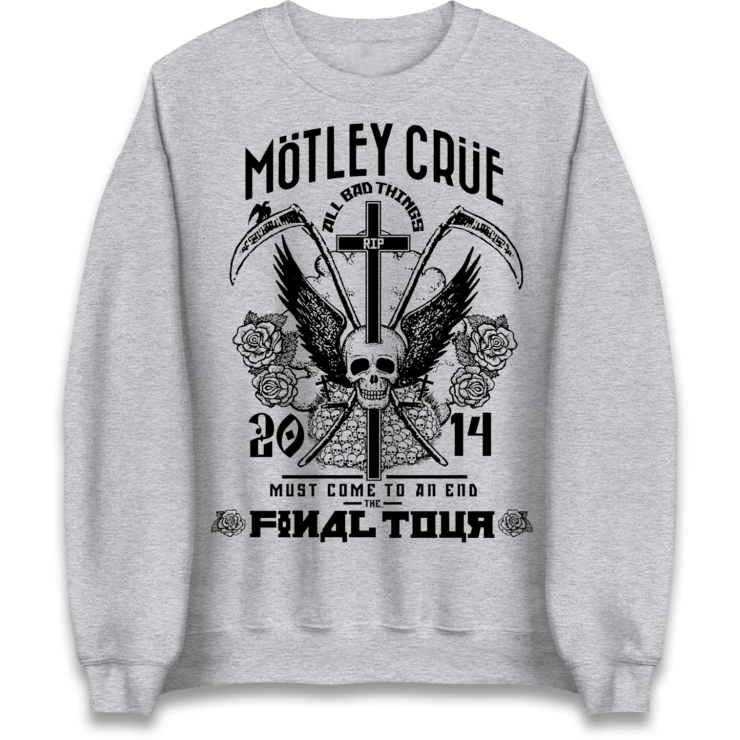Motley Crue All Bad Things Sweatshirt