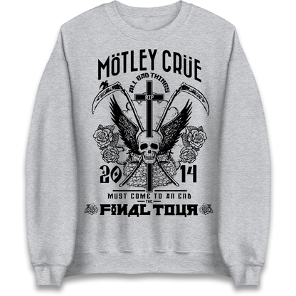 Motley Crue All Bad Things Sweatshirt