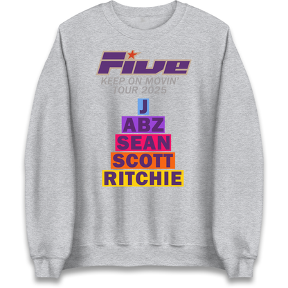 Five Keep On Movin' Tour 2025 Sweatshirt