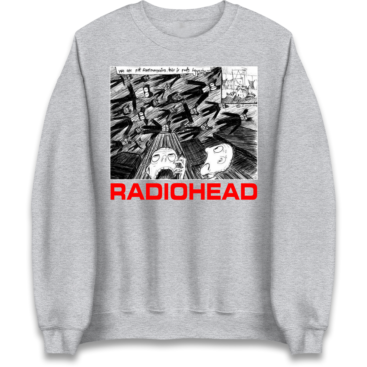 Radiohead We Are Not Screaming Sweatshirt