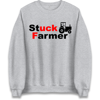 Stuck Farmer Sweatshirt