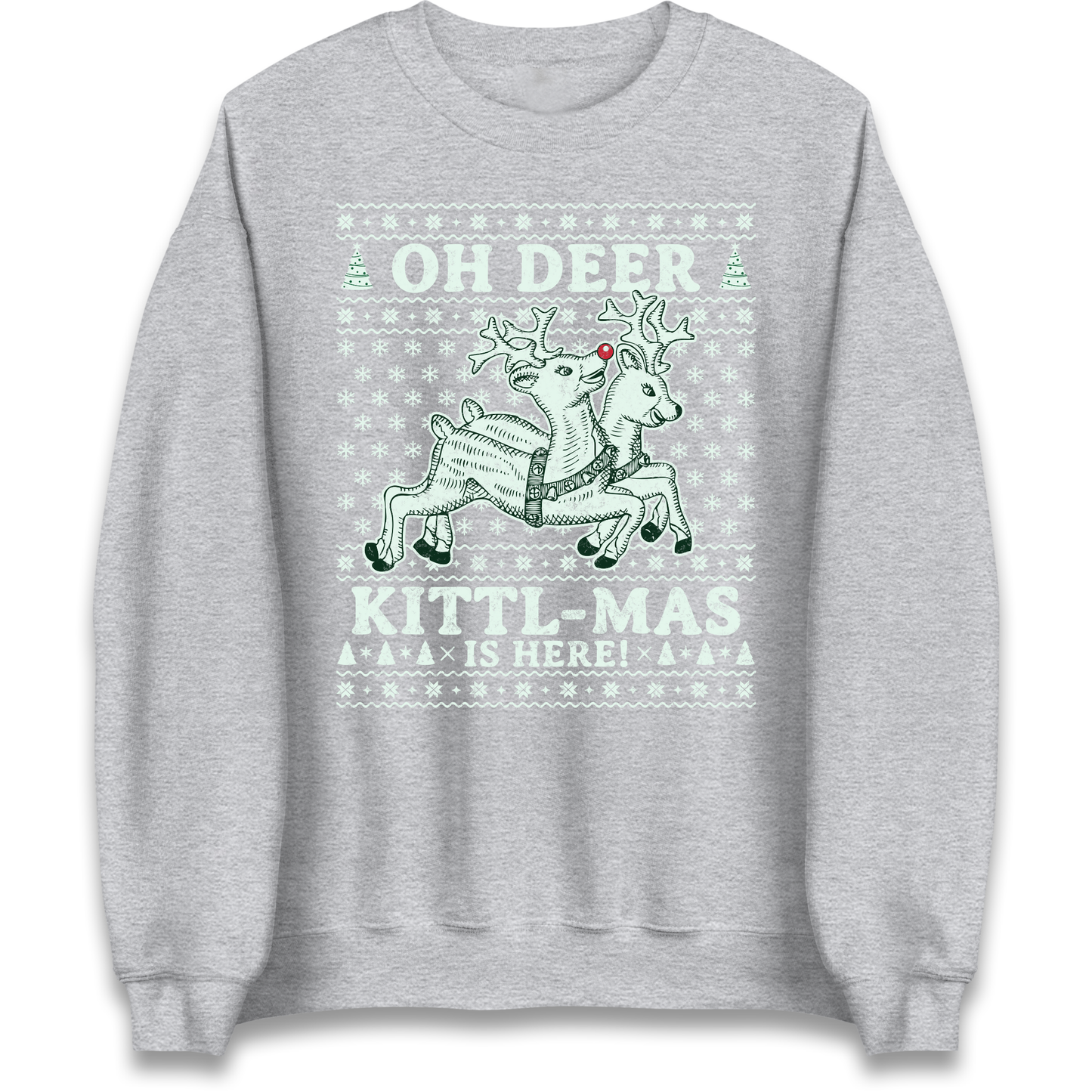 Oh Deer Kittl Mas Is Here Christmas Sweatshirt