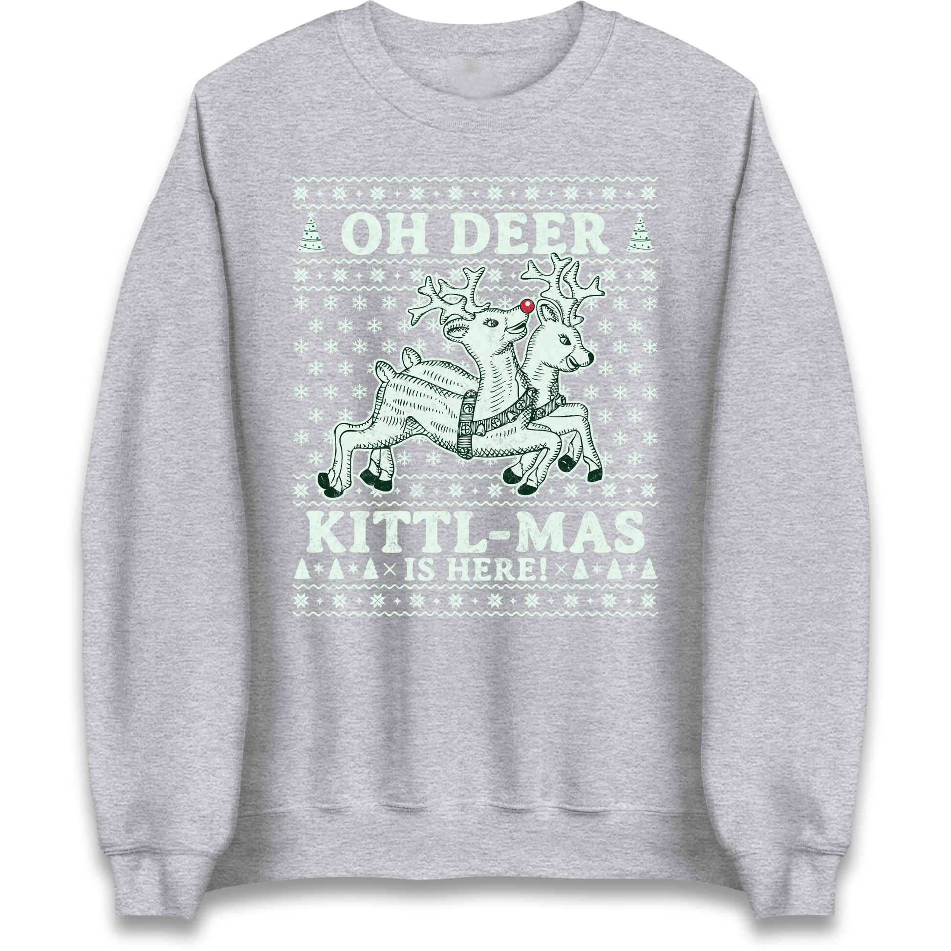 Oh Deer Kittl Mas Is Here Christmas Sweatshirt