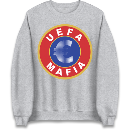 UEFA Mafia Sweatshirt