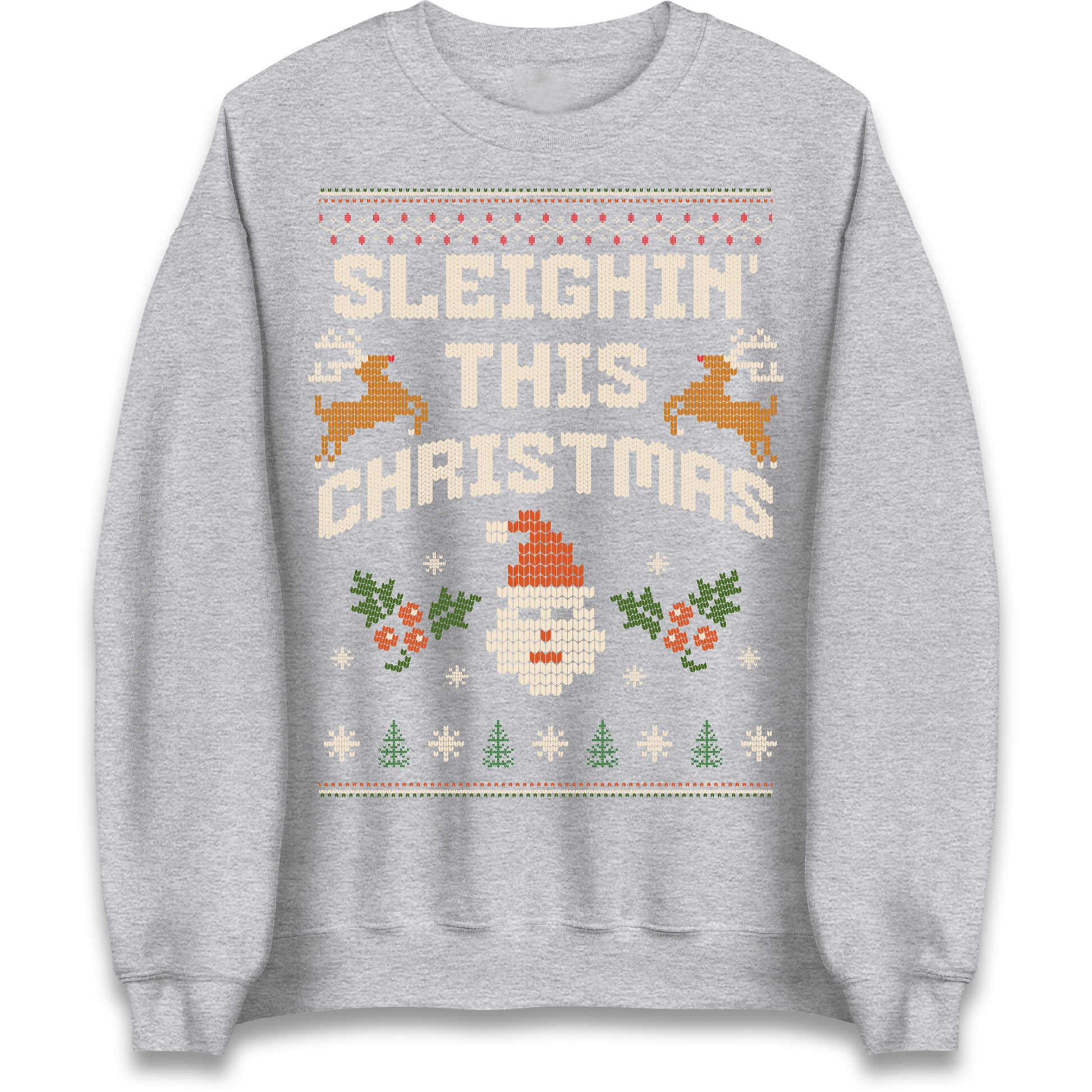Sleighin This Christmas Christmas Sweatshirt