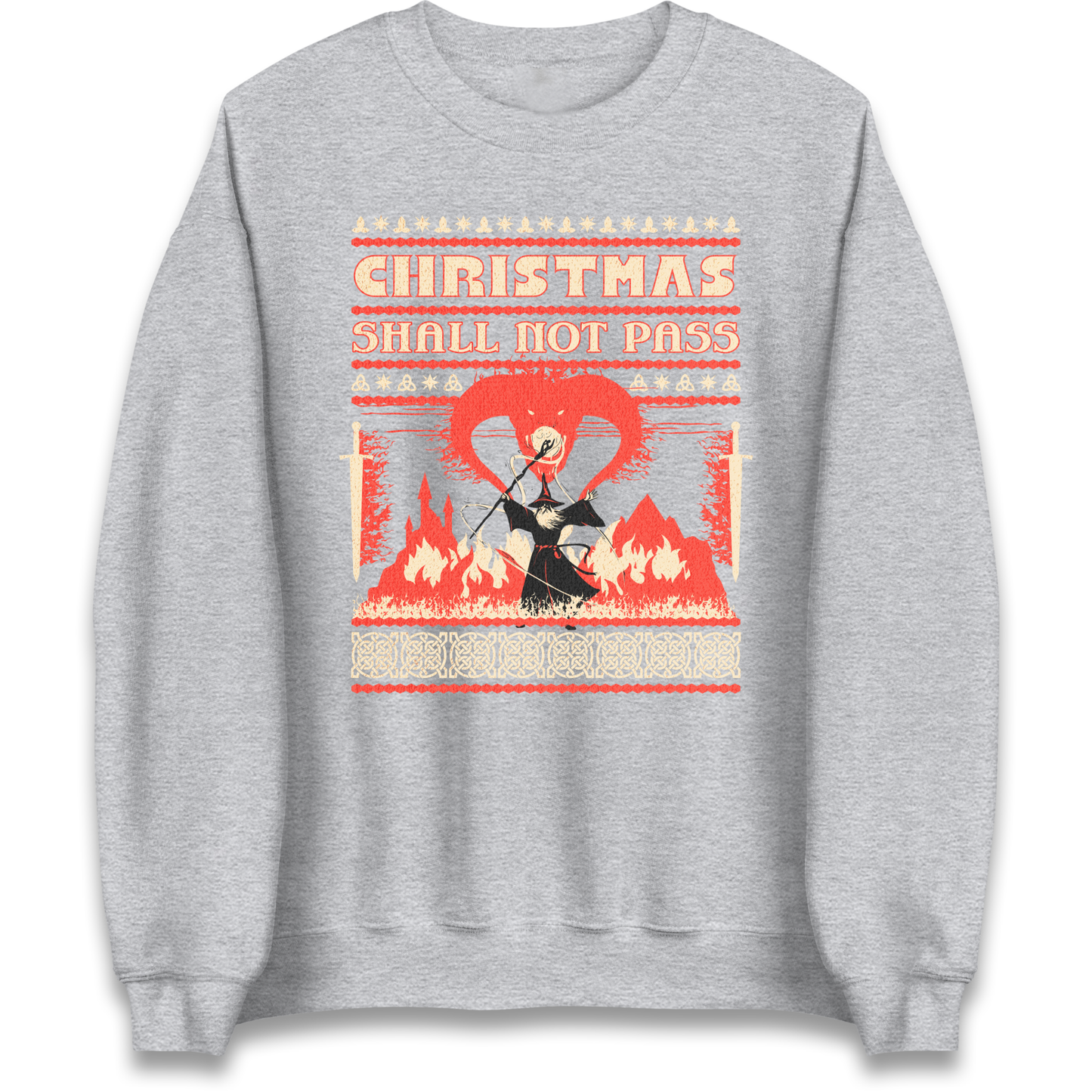 Christmas Shall Not Pass Sweatshirt
