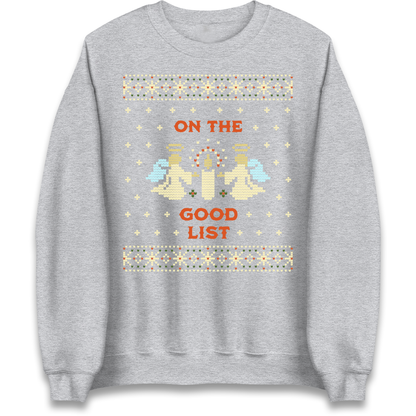 On The Good List Christmas Sweatshirt