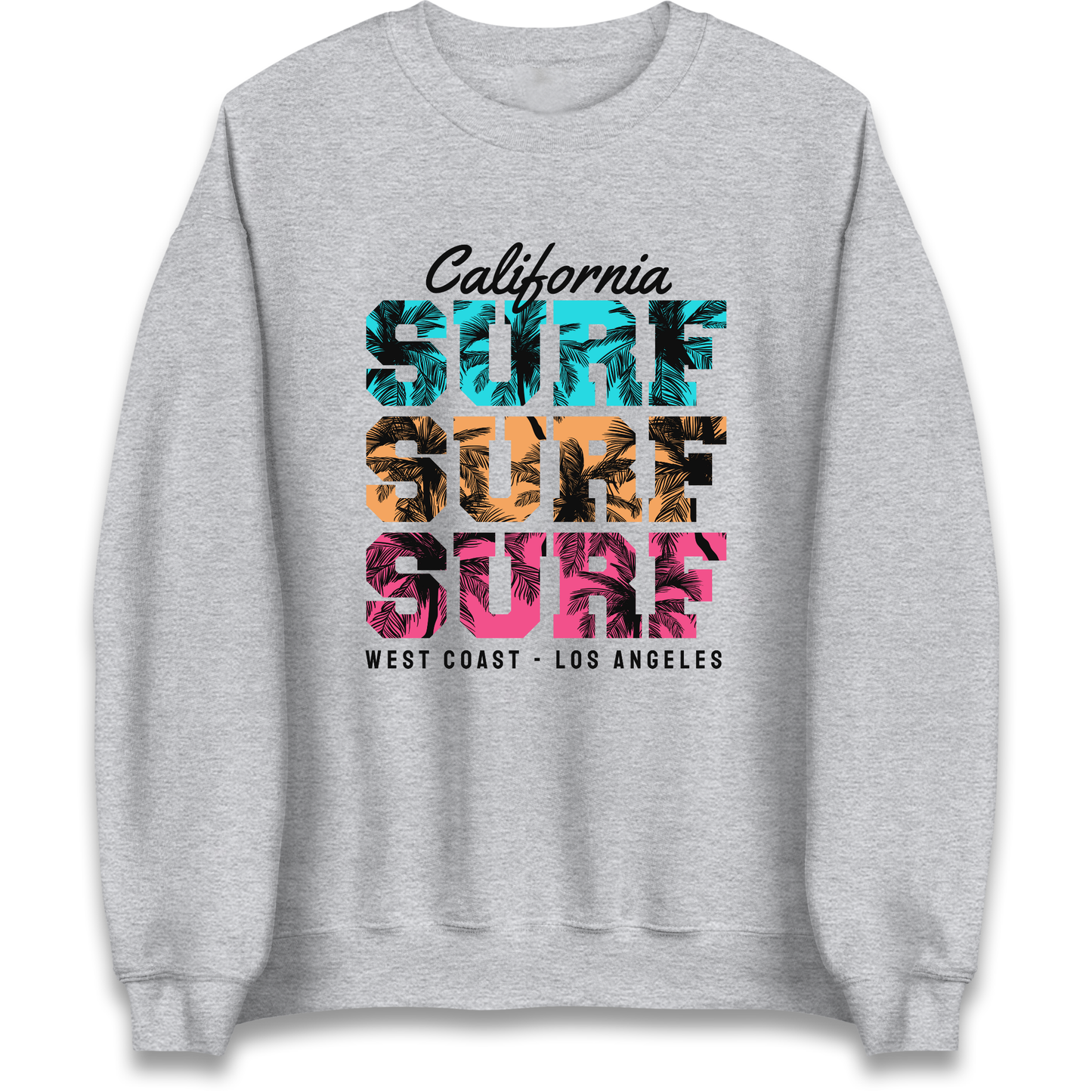 California Surf Surf Surf Sweatshirt