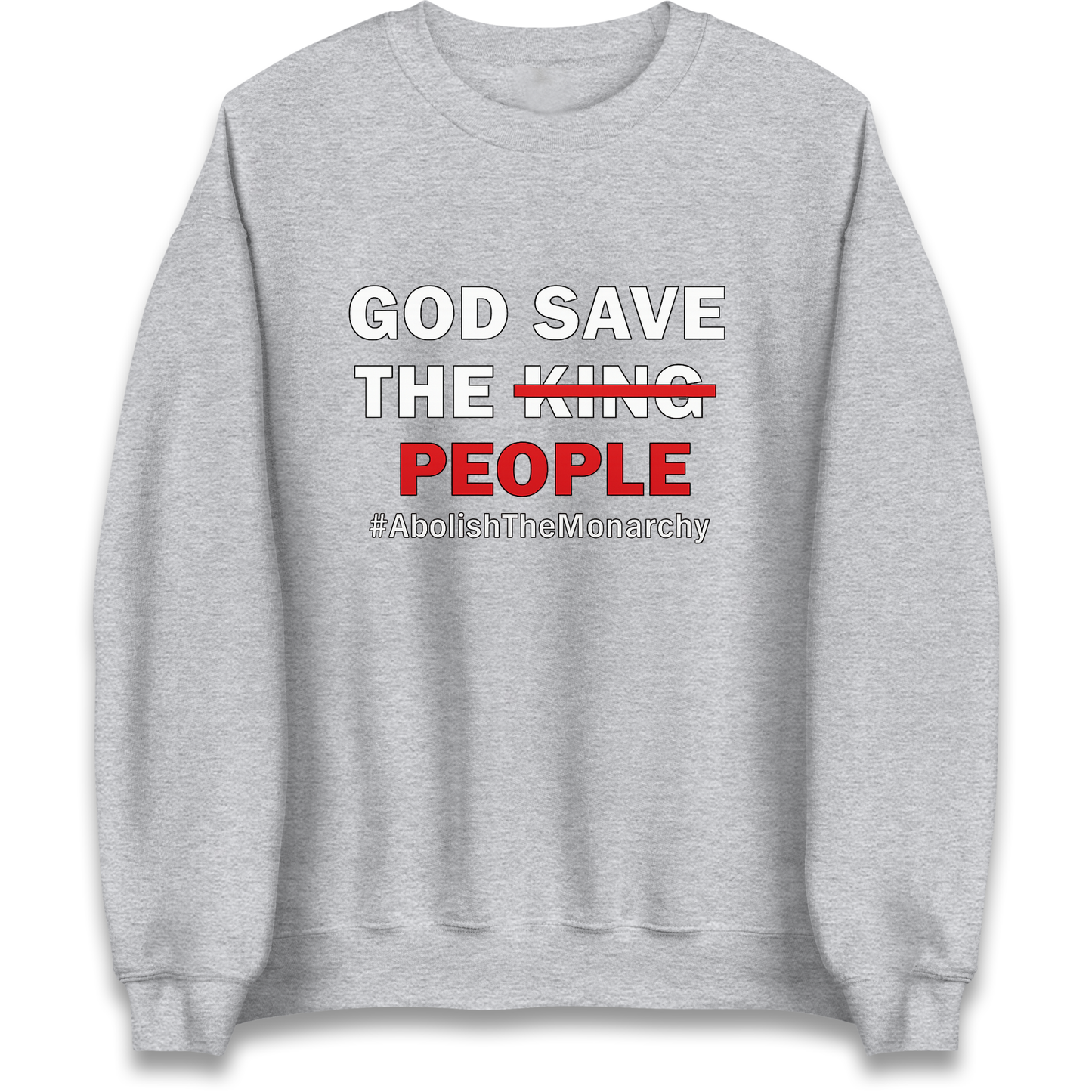 God Save The People Sweatshirt