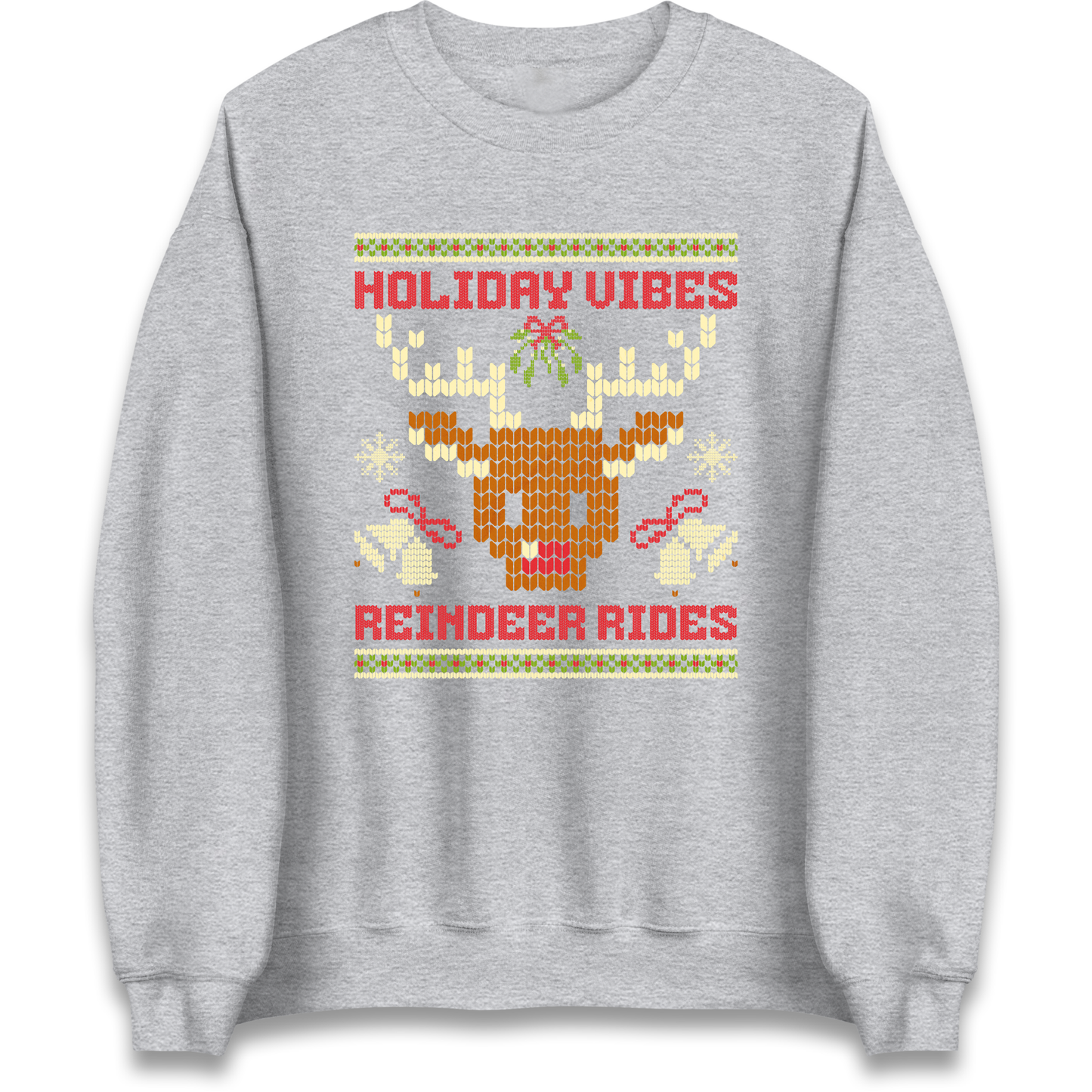 Holiday Vibes Reindeer Rides Christmas Sweatshirt
