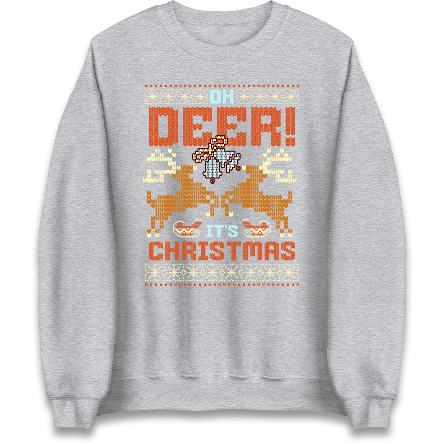 Oh Deer its Christmas Sweatshirt