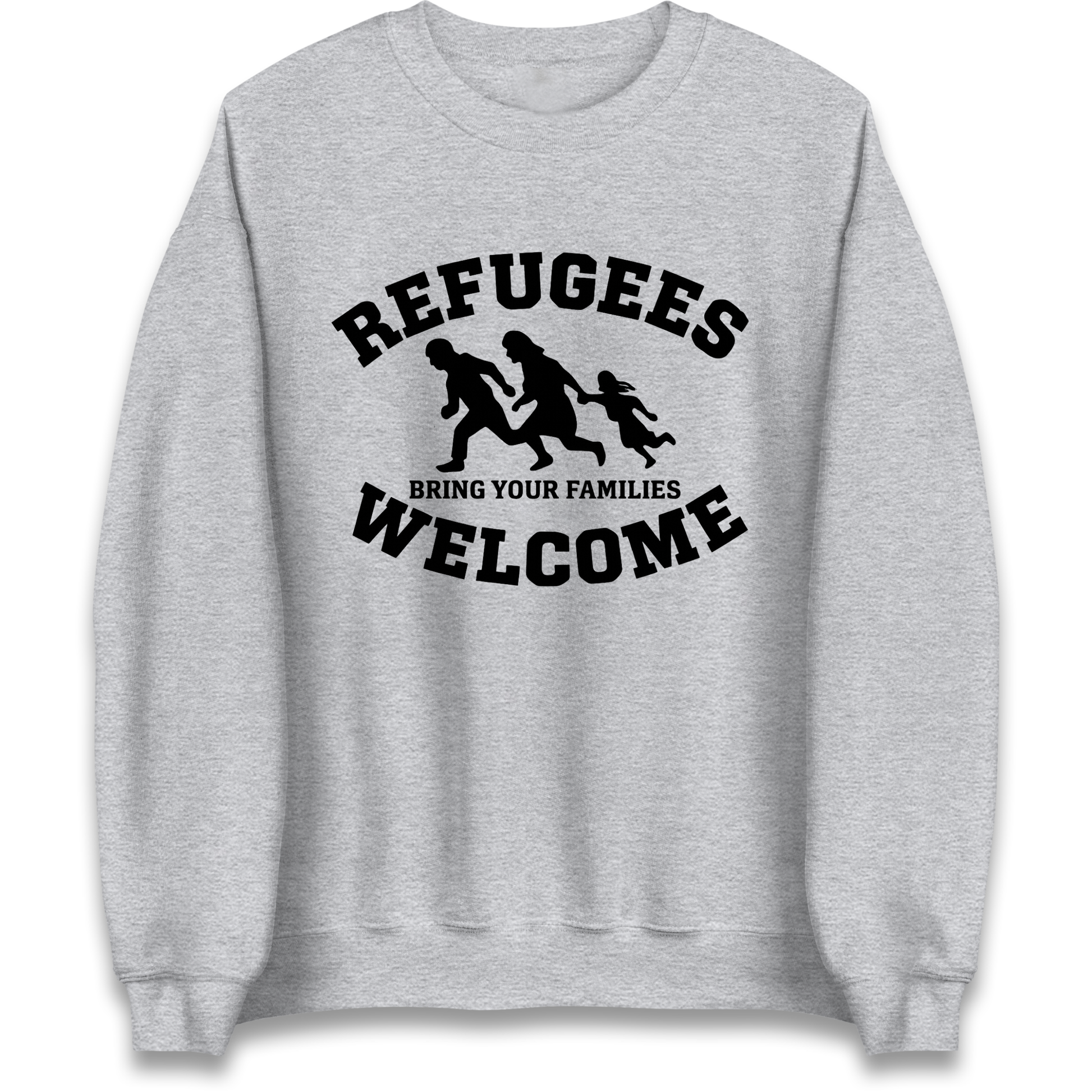 Welcome Refugees Sweatshirt