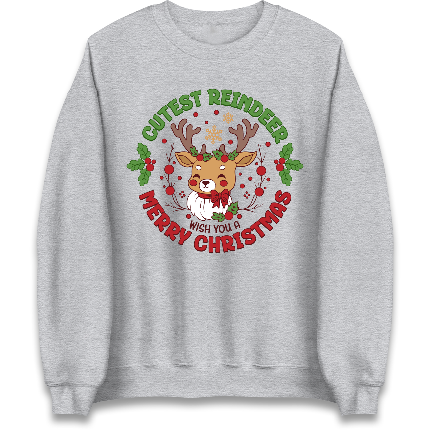 Cutest Reindeer Sweatshirt