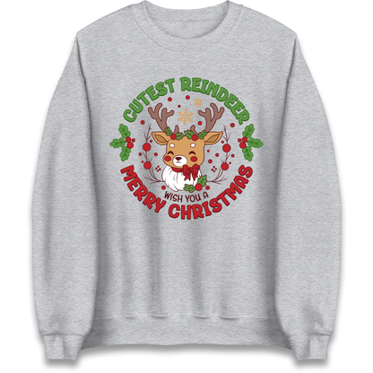 Cutest Reindeer Sweatshirt