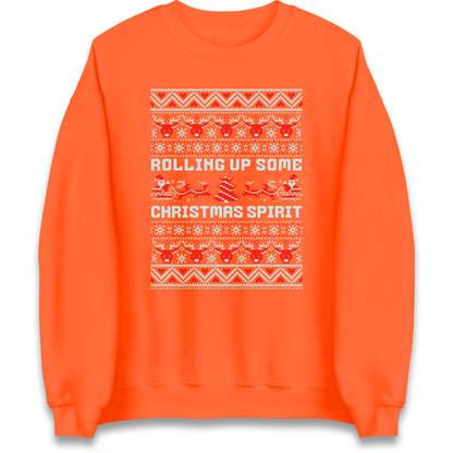 Rolling up Some Christmas Spirit Sweatshirt