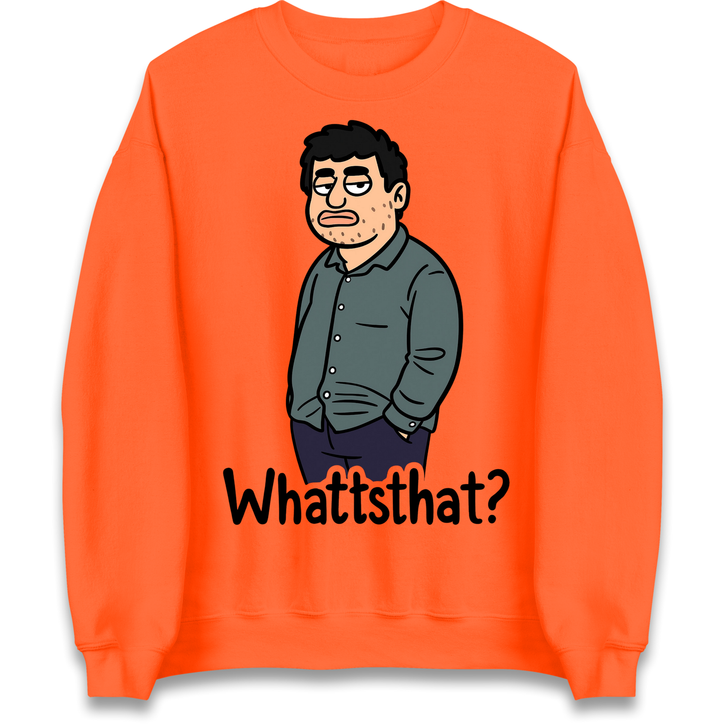 Whattsthat Sweatshirt