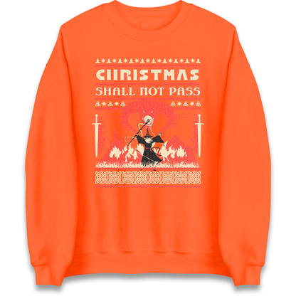 Christmas Shall Not Pass Sweatshirt
