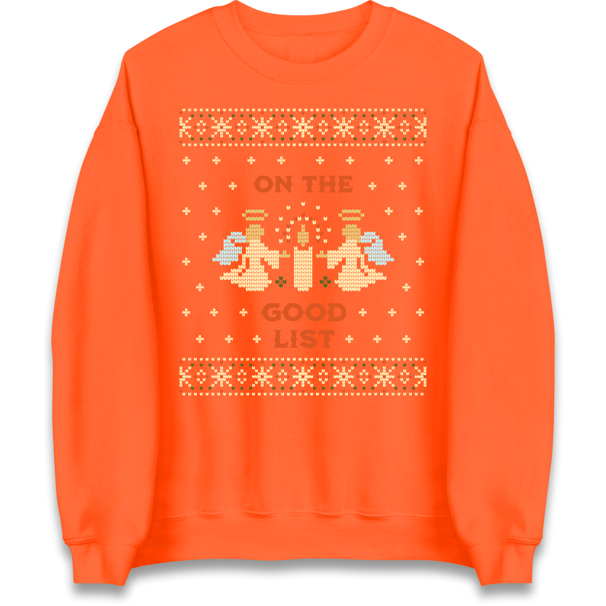 On The Good List Christmas Sweatshirt