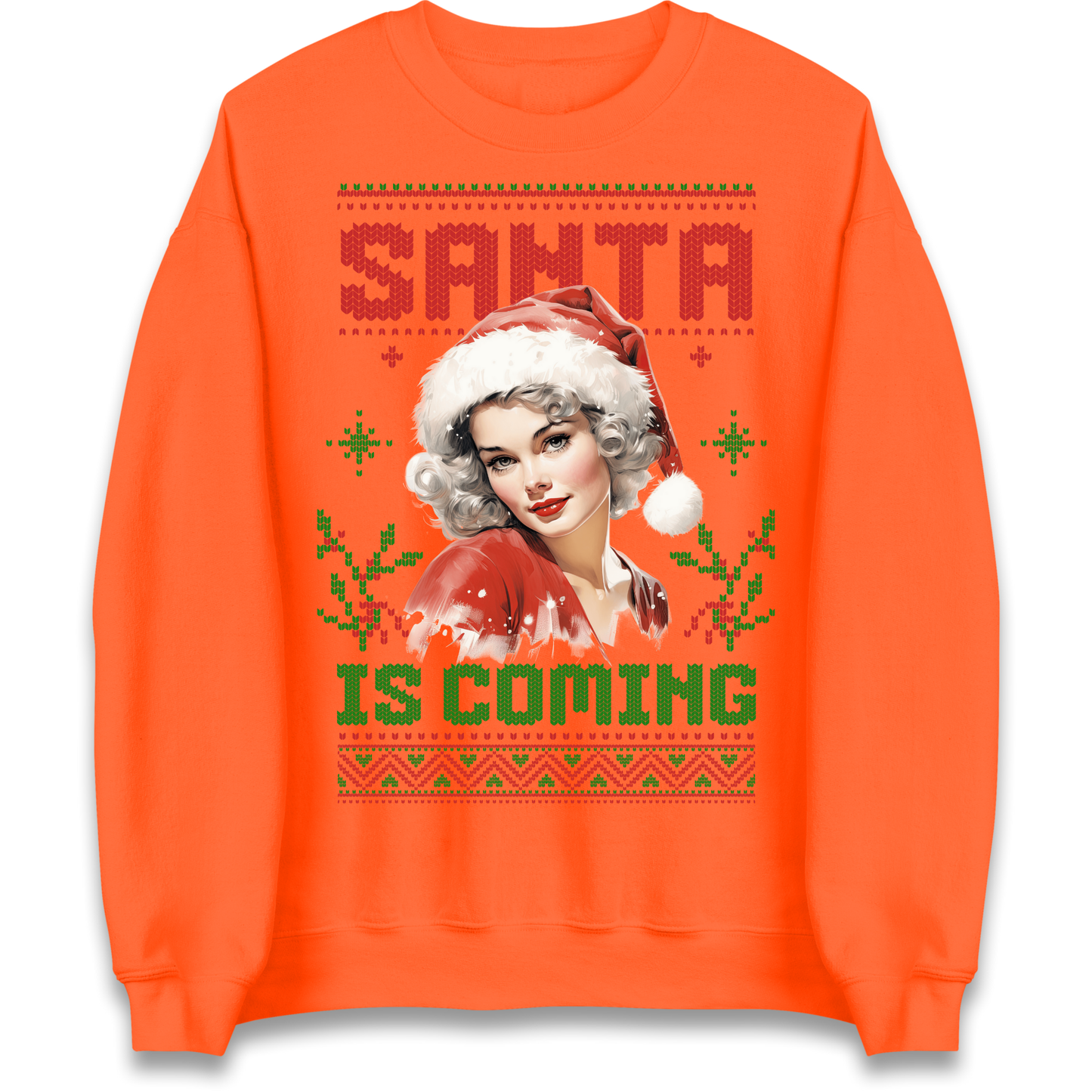 Santa is Coming Christmas Sweatshirt