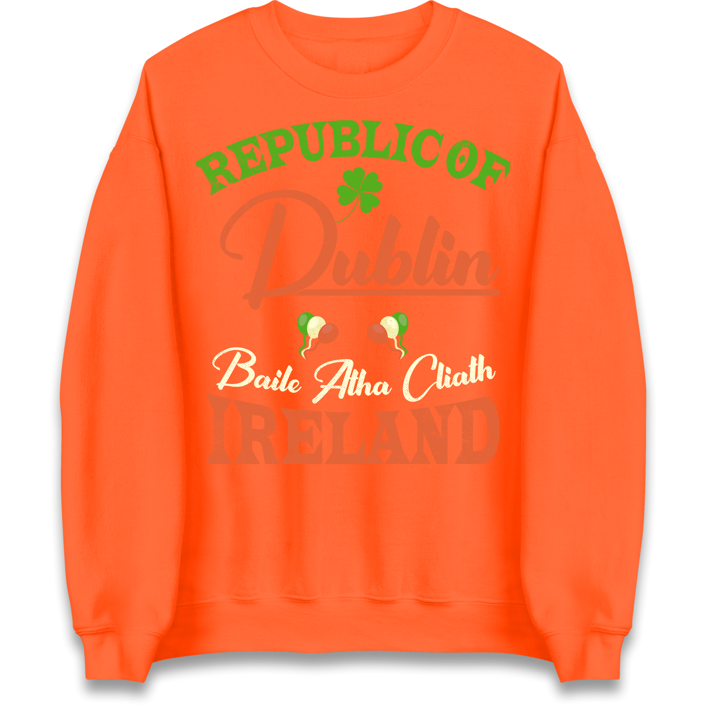 Dublin Ireland Sweatshirt