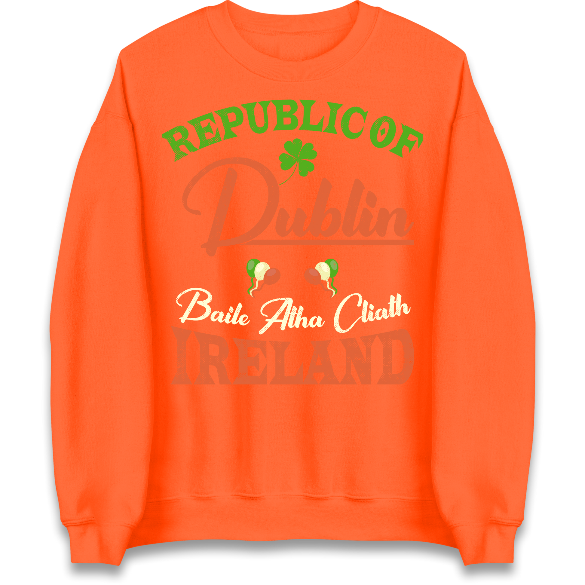 Dublin Ireland Sweatshirt