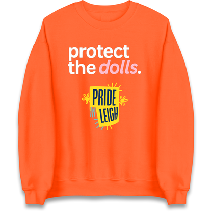 Protect The Dolls Slogan Sweatshirt