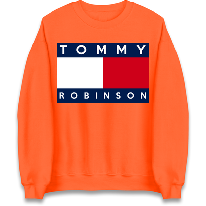 Tommy Robinson Sweatshirt